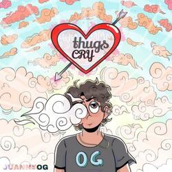 THUGS CRY