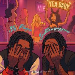 Yea Baby (feat. Scottienopippen)