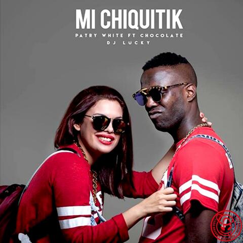 My Chikitik (Raggamorffa Version Chocolate Mc)