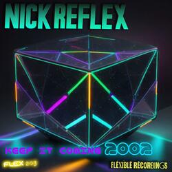 Keep It coming (FLEX203) (2002 / 2025 remaster)
