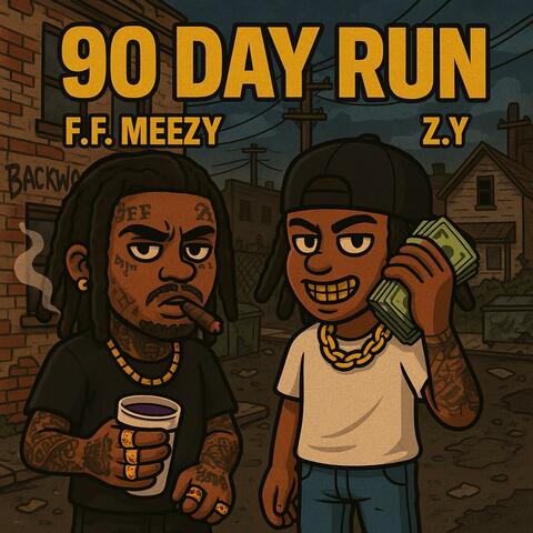 90 Day Run (feat. ZY.)