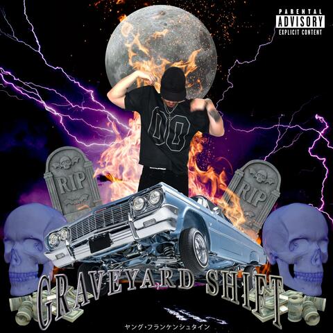 GRAVEYARD SHIFT