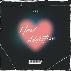 New Addiction