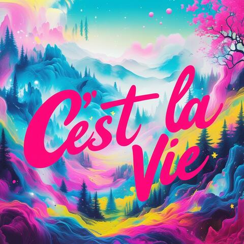 C' est la vie