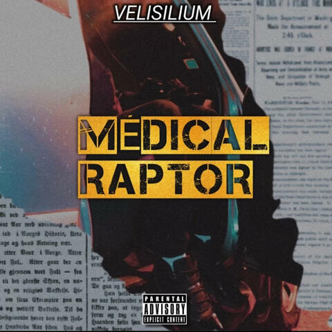 Medical Raptor