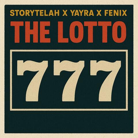 The Lotto (feat. Yayra & Fenix)