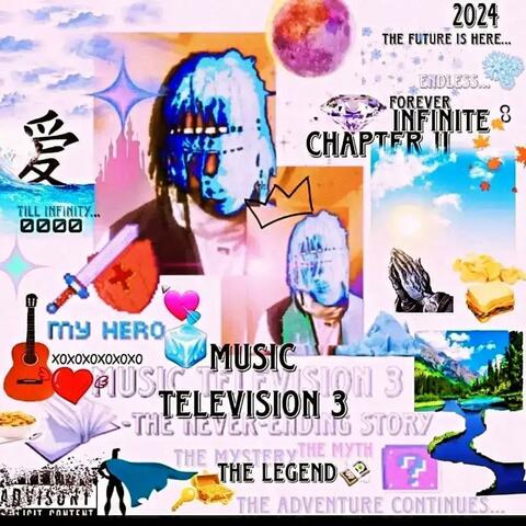 Music Television 3VII (The Never-Ending Story)