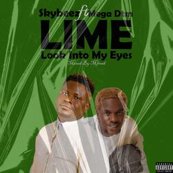 LIME (look into my eyes) (feat. Mega DTM)