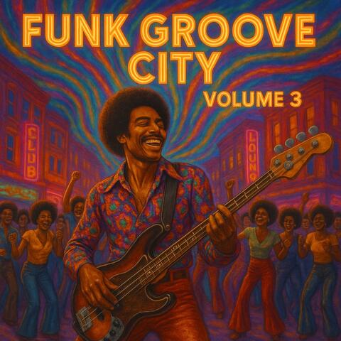 FUNK GROOVE CITY volume 3