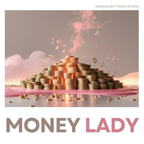 MONEY LADY