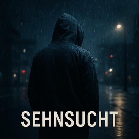 Sehnsucht