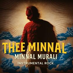 Thee Minnal (Minnal Murali) (Instrumental Rock)