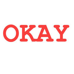 OKAY