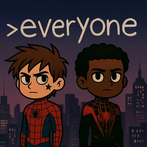 >everyone (feat. JustDxnt)