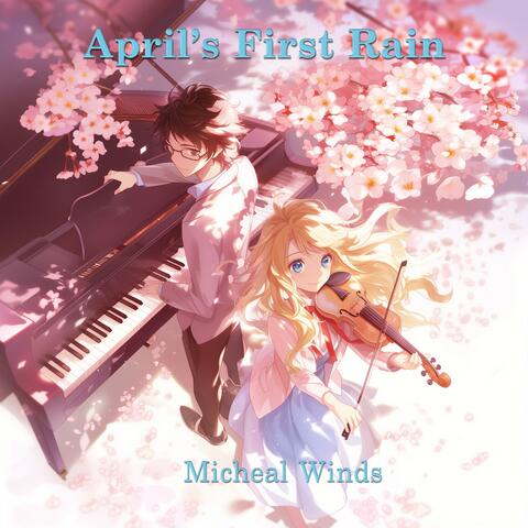 April’s First Rain