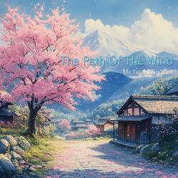 The Path Of The Wind