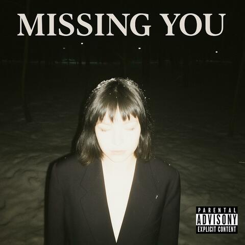 Missing You