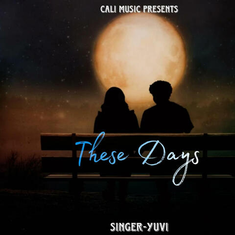These Days