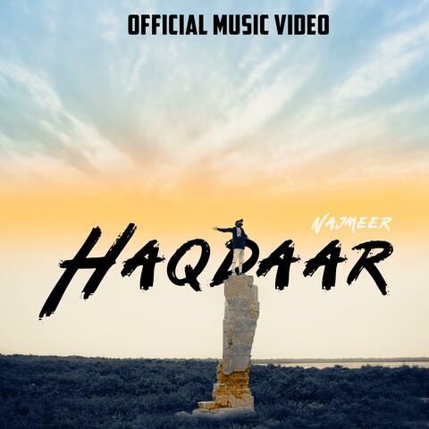 Haqdaar  (feat. Najmeer  & Qbaloch QB)