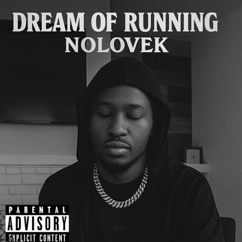 DREAM OF RUNNING