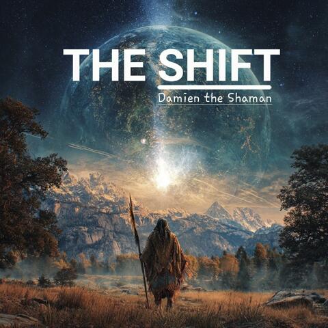 The Shift