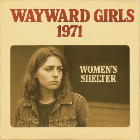 Wayward Girls 1971