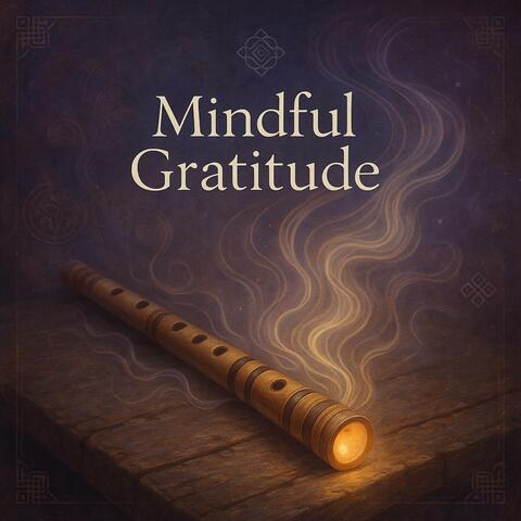 Mindful Gratitude