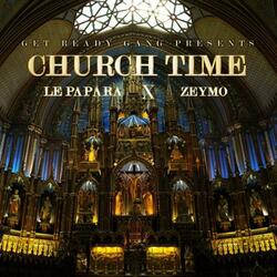 Church time (feat. Zeymo)