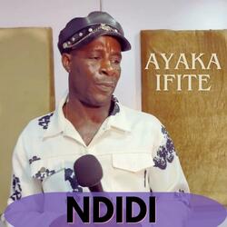 Nwee Ndidi (feat. Ayaka Ifite)