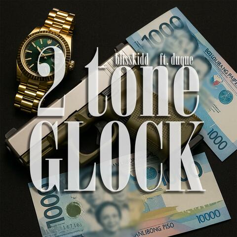 2 tone GLOCK (feat. Duque)
