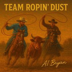 Team Ropin' Dust