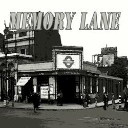 MEMORY LANE