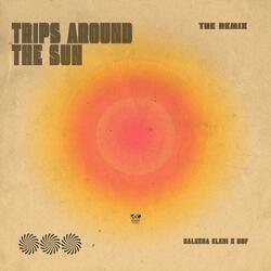 Trips Around The Sun (House of Figs Remix)
