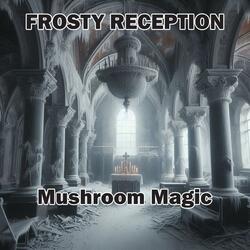 Mushroom Magic