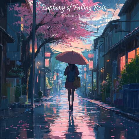 Euphony of Falling Rain