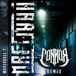 WAREHOUSE 7 (CONNÖR Remix)