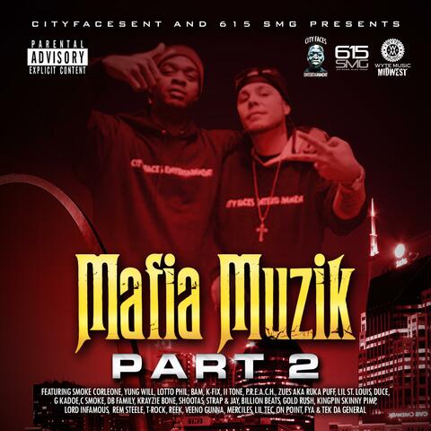 Mafia Muzik 2