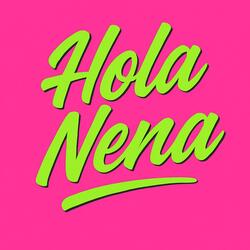 HOLA NENA (ESPAÑA) (feat. ICE Flex & EL TIPO23)
