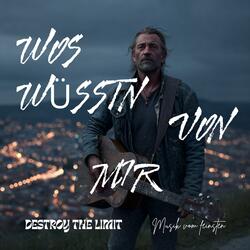 Wos wüsstn von mir