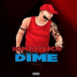 Romantico Dime