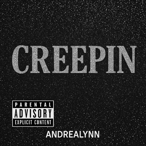 CREEPIN