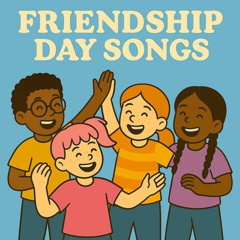 Friendship Day Songs