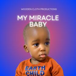 My Miracle Baby
