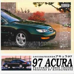 97 Acura (feat. Chris Crooks & Timeless)