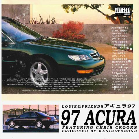 97 Acura (feat. Chris Crooks & Timeless)