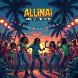 Dancehall Party (Remix)