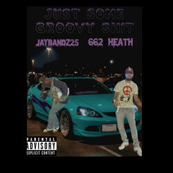 Just Some Groovy Shit