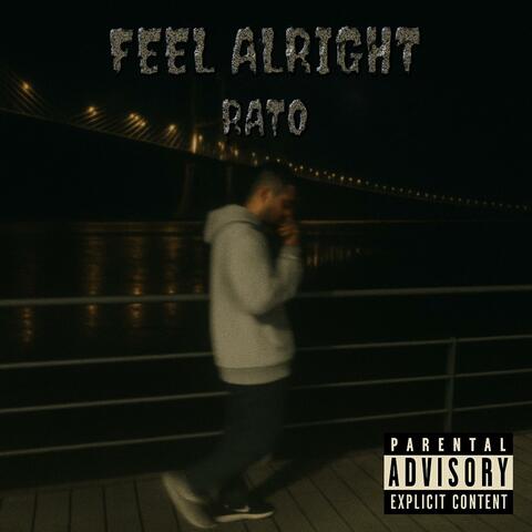 Feel alright