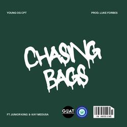 Chasing Bags (feat. Junior King & Kay Medusa)