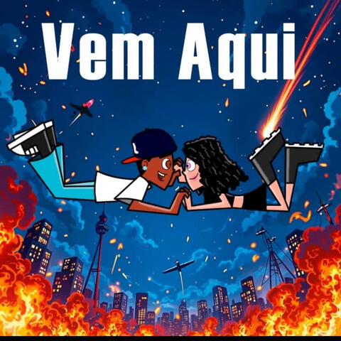 Vem aqui